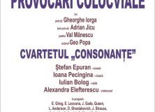 PROVOCĂRI COLOCVIALE – Centrul de Cultură „George Apostu” Bacău