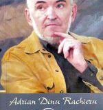 CARTE OMAGIALĂ – ADRIAN DINU RACHIERU LA 70 DE ANI