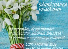 CENACLUL „GEORGE BACOVIA” – 9 MARTIE 2026
